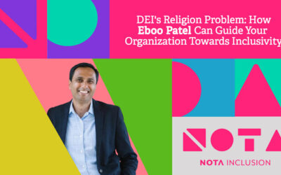 DEI’s Religion Problem: How Eboo Patel Can Guide Your Organization Towards Inclusivity