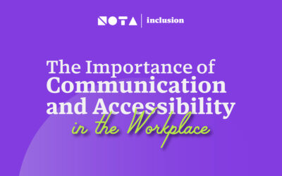 The Importance of Communication and Accessibility in the Workplace – Workshop