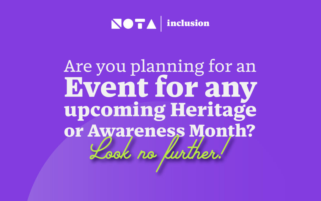 Are you planning for an Event for any upcoming Heritage or Awareness Month? Look No Further!