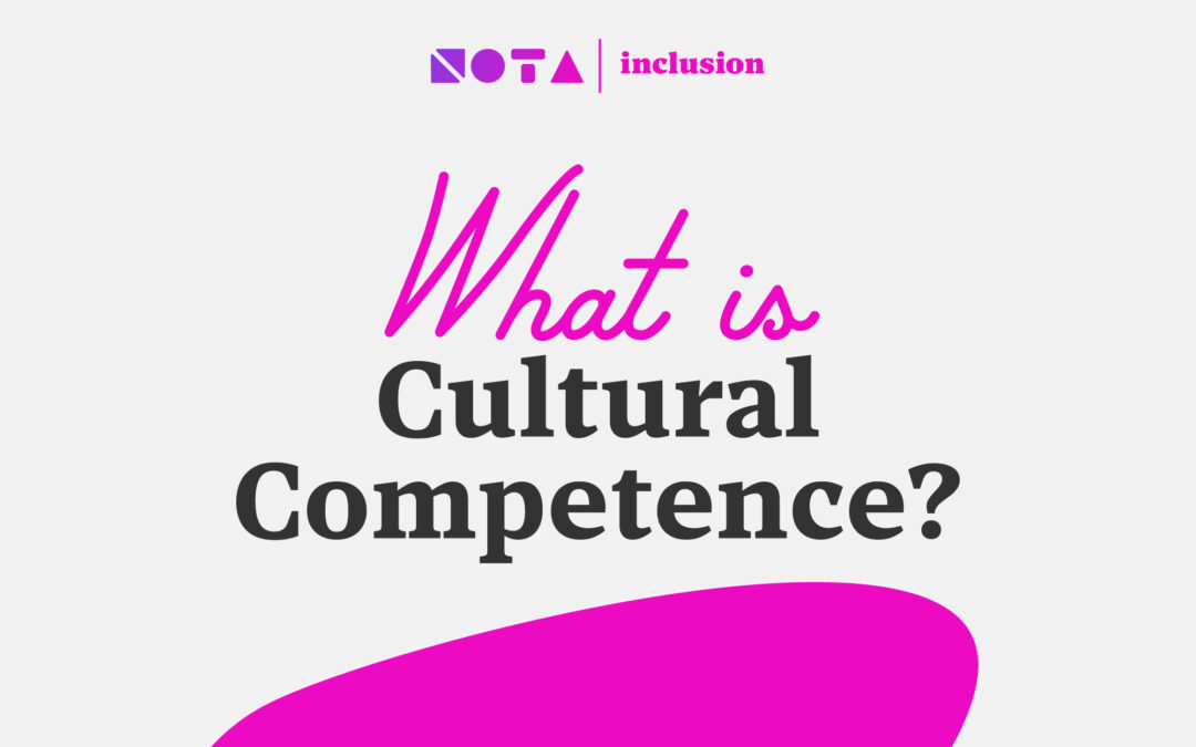 What is Cultural Competence?