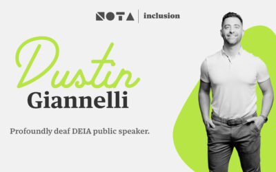 Introducing Dustin Giannelli: Advocate for Accessibility & Inclusive Workplaces