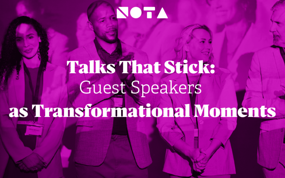 Talks That Stick: Guest Speakers as Transformational Moments