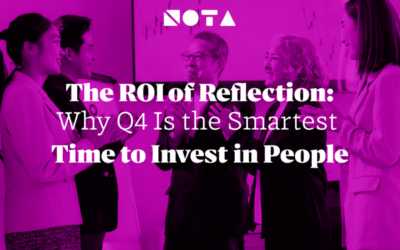 The ROI of Reflection: Why Q4 Is the Smartest Time to Invest in People